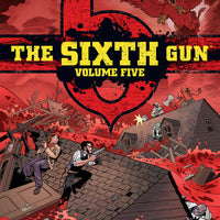 SIXTH GUN GUNSLINGER ED HC VOL 05