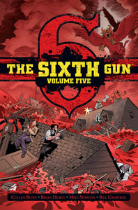 SIXTH GUN GUNSLINGER ED HC VOL 05