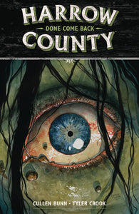 HARROW COUNTY TP VOL 08 DONE COME BACK (C: 0-1-2)