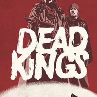 DEAD KINGS #2