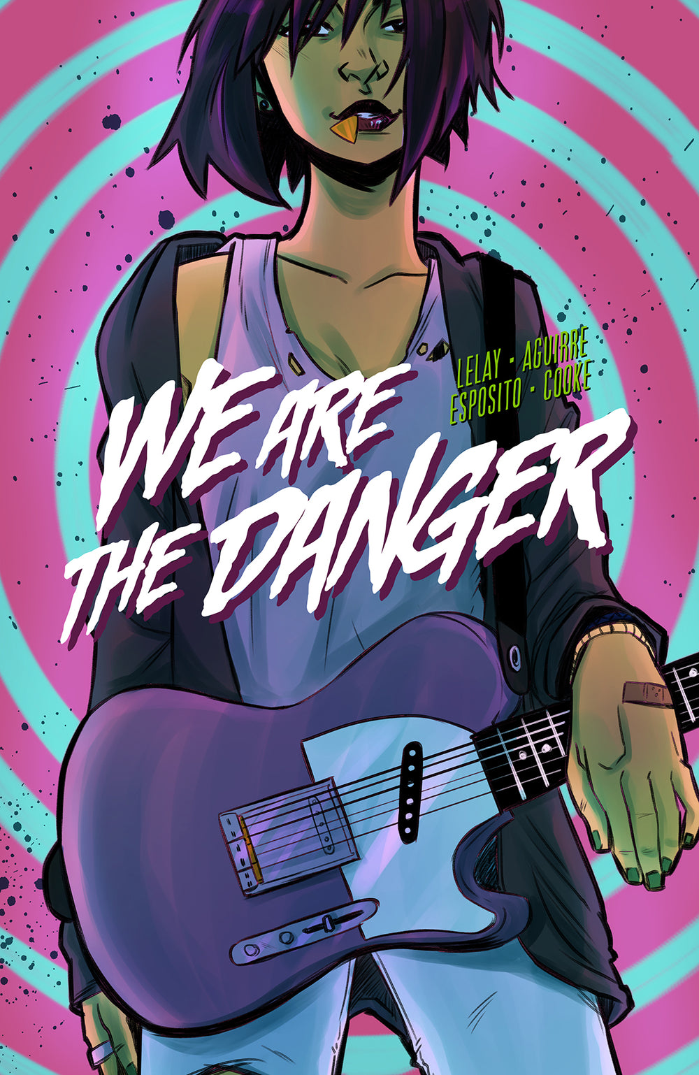 WE ARE THE DANGER TP VOL 01 (RES) (MR)