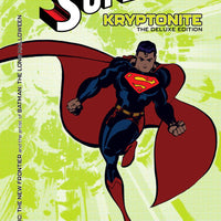 SUPERMAN KRYPTONITE DELUXE ED HC