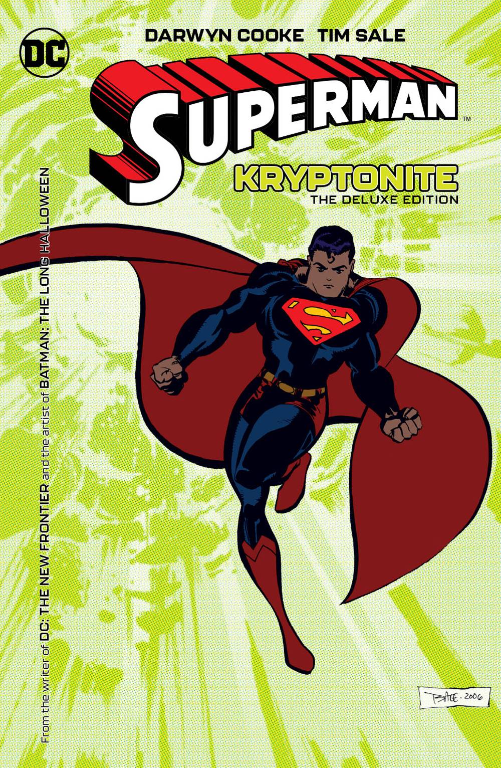 SUPERMAN KRYPTONITE DELUXE ED HC