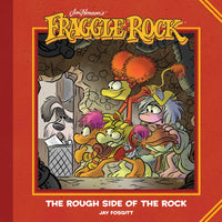 JIM HENSONS FRAGGLE ROCK ROUGH SIDE OF ROCK HC (C: 0-1-2)