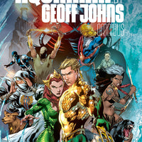 AQUAMAN BY GEOFF JOHNS OMNIBUS HC