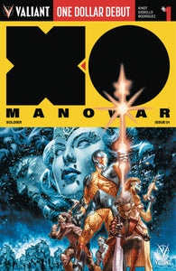 X-O MANOWAR (2017) #1 DOLLAR DEBUT