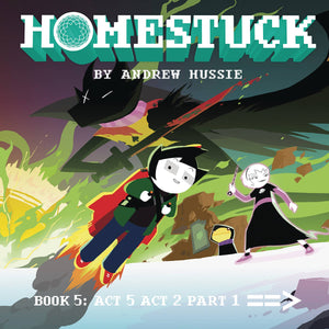 HOMESTUCK HC VOL 05 ACT 5 ACT 2 PART 1 (C: 1-0-1)