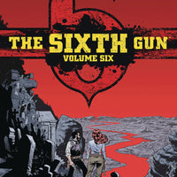 SIXTH GUN GUNSLINGER ED HC VOL 06