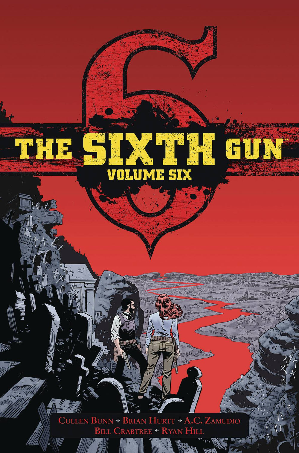 SIXTH GUN GUNSLINGER ED HC VOL 06