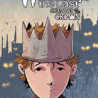 WILLIAM LAST SHADOWS OF CROWN #2