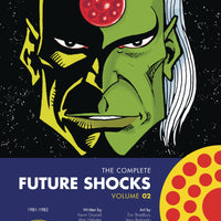 COMPLETE FUTURE SHOCKS TP VOL 02 (C: 0-1-0)