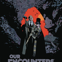 OUR ENCOUNTERS EVIL PROFESSOR MEINHARDT & KNOX HC