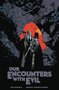 OUR ENCOUNTERS EVIL PROFESSOR MEINHARDT & KNOX HC