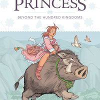 COURAGEOUS PRINCESS TP VOL 01 BEYOND THE HUNDRED KINGDOMS (C