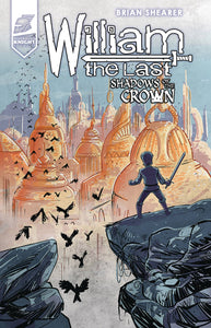 WILLIAM LAST SHADOWS OF CROWN #4