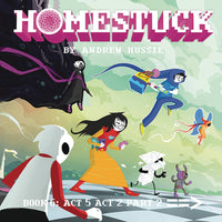 HOMESTUCK HC VOL 06 ACT 5 ACT 2 PART 2 (C: 1-1-2)