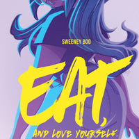 EAT AND LOVE YOURSELF ORIGINAL GN (C: 0-1-2)