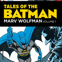 TALES OF THE BATMAN BY MARV WOLFMAN HC VOL 01