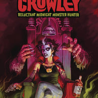 COUNT CROWLEY RELUCTANT MONSTER HUNTER TP