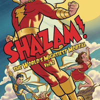 SHAZAM THE WORLDS MIGHTIEST MORTAL HC VOL 02