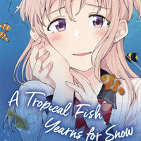 TROPICAL FISH YEARNS FOR SNOW GN VOL 03 (C: 1-1-2)