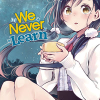 WE NEVER LEARN GN VOL 11