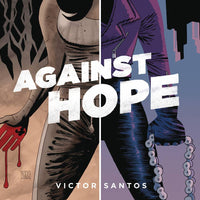 AGAINST HOPE TP