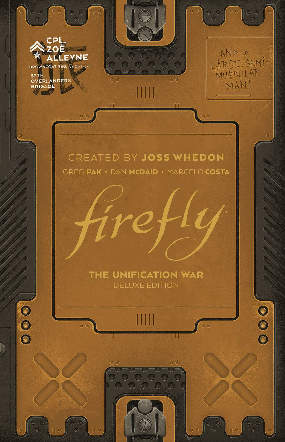 FIREFLY UNIFICATION WAR DLX ED HC (C: 0-1-2)