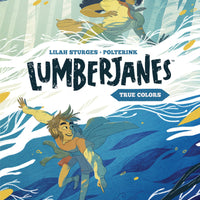 LUMBERJANES ORIGINAL GN VOL 03 TRUE COLORS (C: 0-1-2)