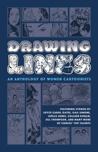 DRAWING LINES WOMEN CARTOONIST ANTHOLOGY HC (MR)