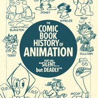 COMIC BOOK HISTORY OF ANIMATION #1 (OF 5) CVR B DUNLAVEY