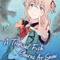 TROPICAL FISH YEARNS FOR SNOW GN VOL 07 (C: 1-1-1)