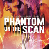 PHANTOM ON SCAN #3