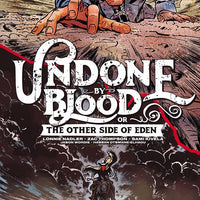 UNDONE BY BLOOD OTHER SIDE OF EDEN #4