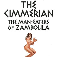 CIMMERIAN MAN-EATERS OF ZAMBOULA #1 CVR E FRITZ CASAS (MR)