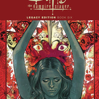 BUFFY VAMPIRE SLAYER LEGACY EDITION TP VOL 06 (C: 0-1-2)