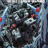 TRANSFORMERS SHATTERED GLASS #2 (OF 5) CVR A MILNE