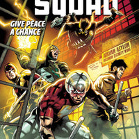 SUICIDE SQUAD TP VOL 01 GIVE PEACE A CHANCE